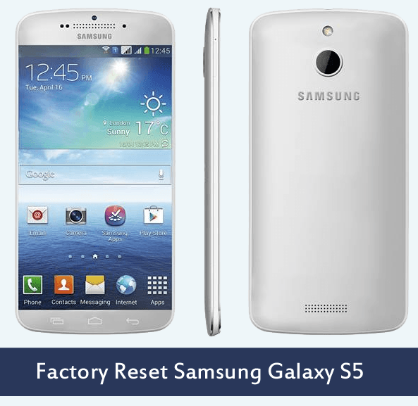 How to Factory Reset in Samsung Galaxy S5