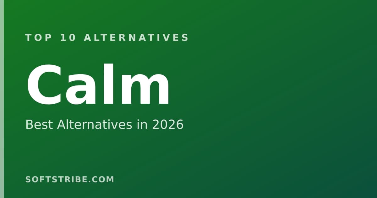 Top 10+ Alternatives for Calm in 2026