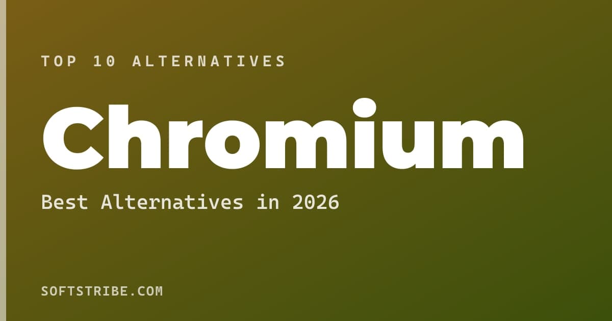 Best Chromium Alternatives: For Web browsing in 2026
