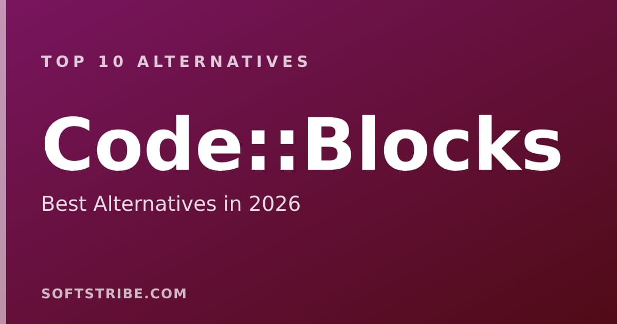 Top 10+ Alternatives for Code::Blocks in 2025