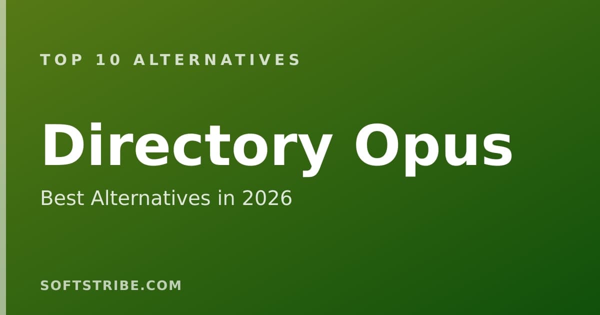 Top 10+ Alternatives for Directory Opus in 2026