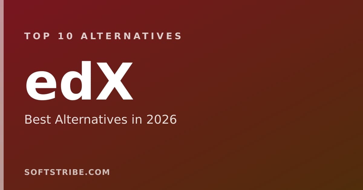 Top 10+ Alternatives for edX in 2026
