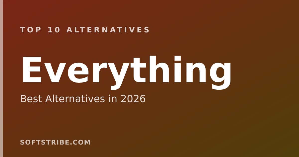 Top 10+ Alternatives for Everything in 2026
