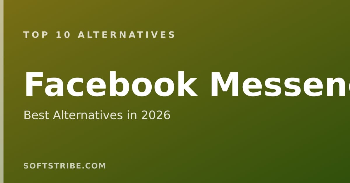 Top 10+ Alternatives for Facebook Messenger in 2025
