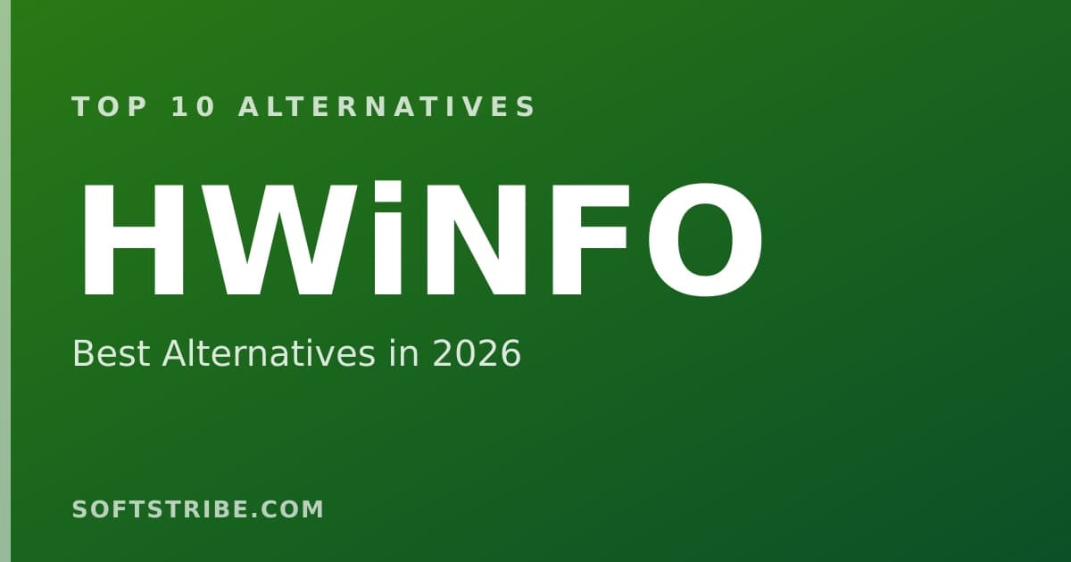 Top 10+ Alternatives for HWiNFO in 2026