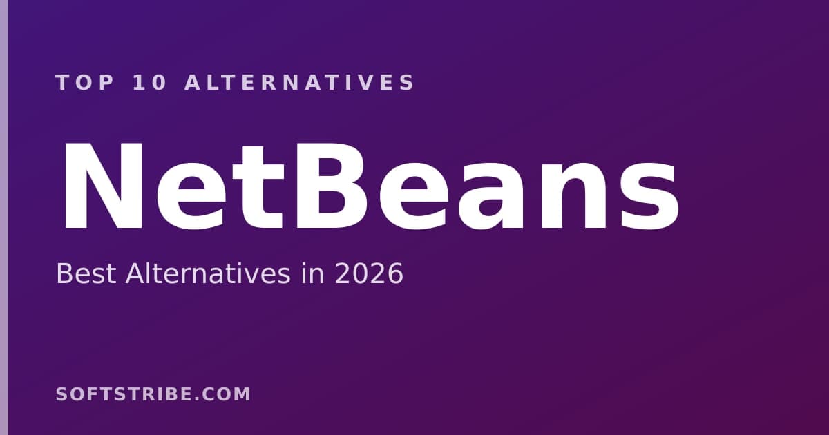 Top 10+ Alternatives for NetBeans in 2026
