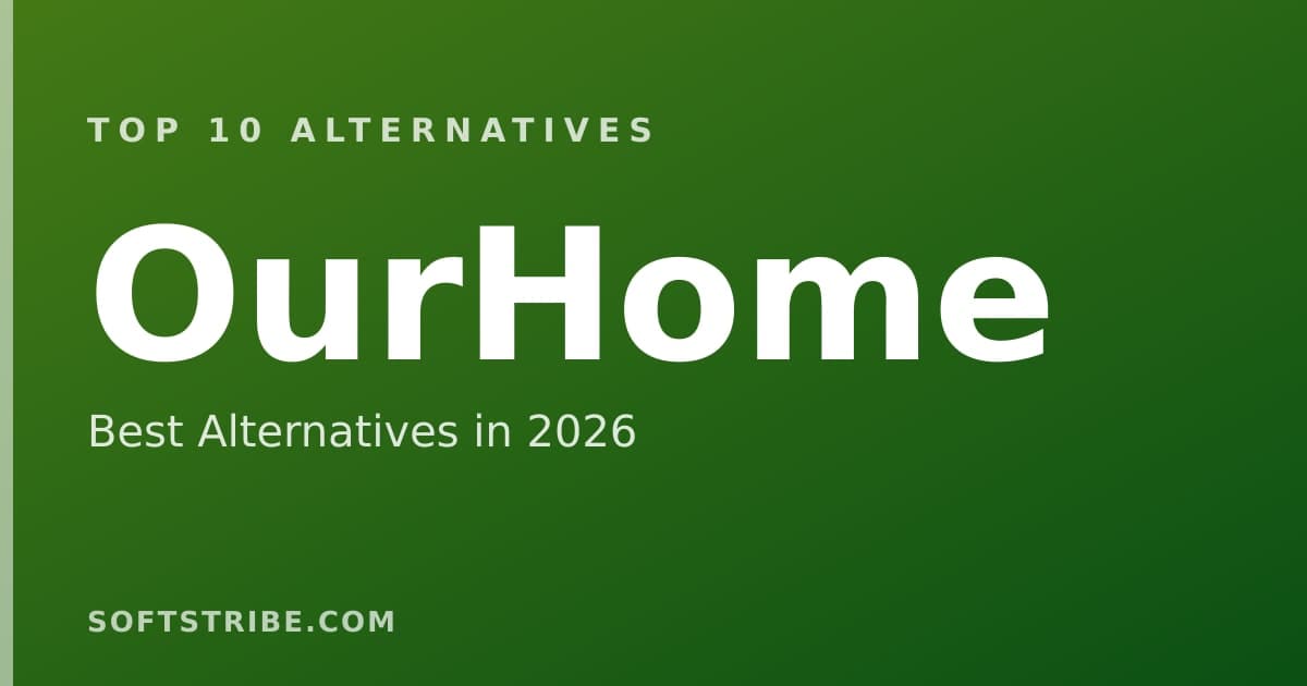 Top 10+ Alternatives for OurHome in 2026
