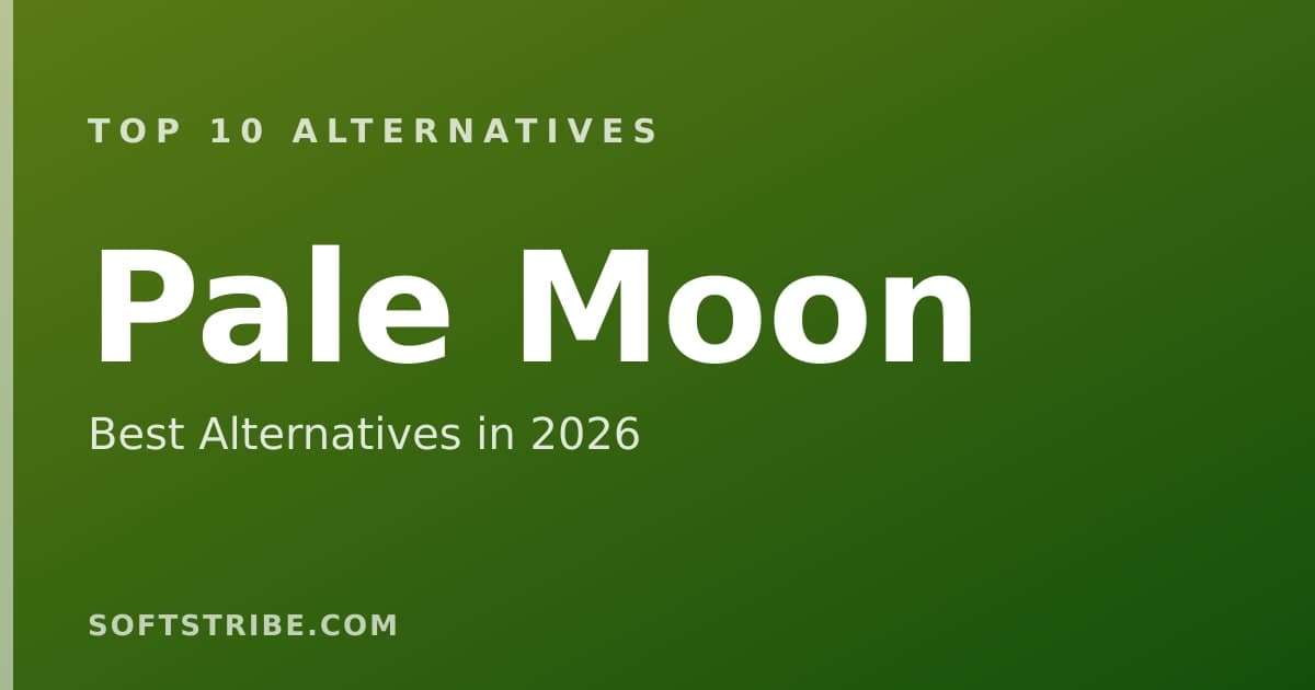 Top 10+ Alternatives for Pale Moon in 2025