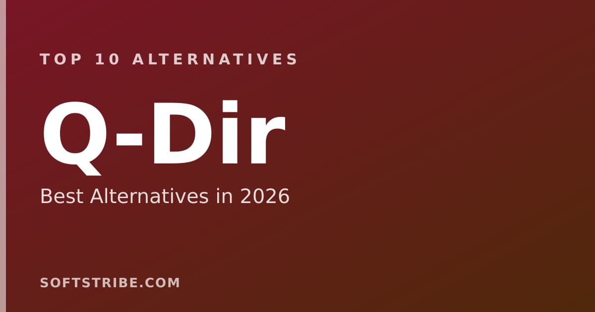 Top 10+ Alternatives for Q-Dir in 2026