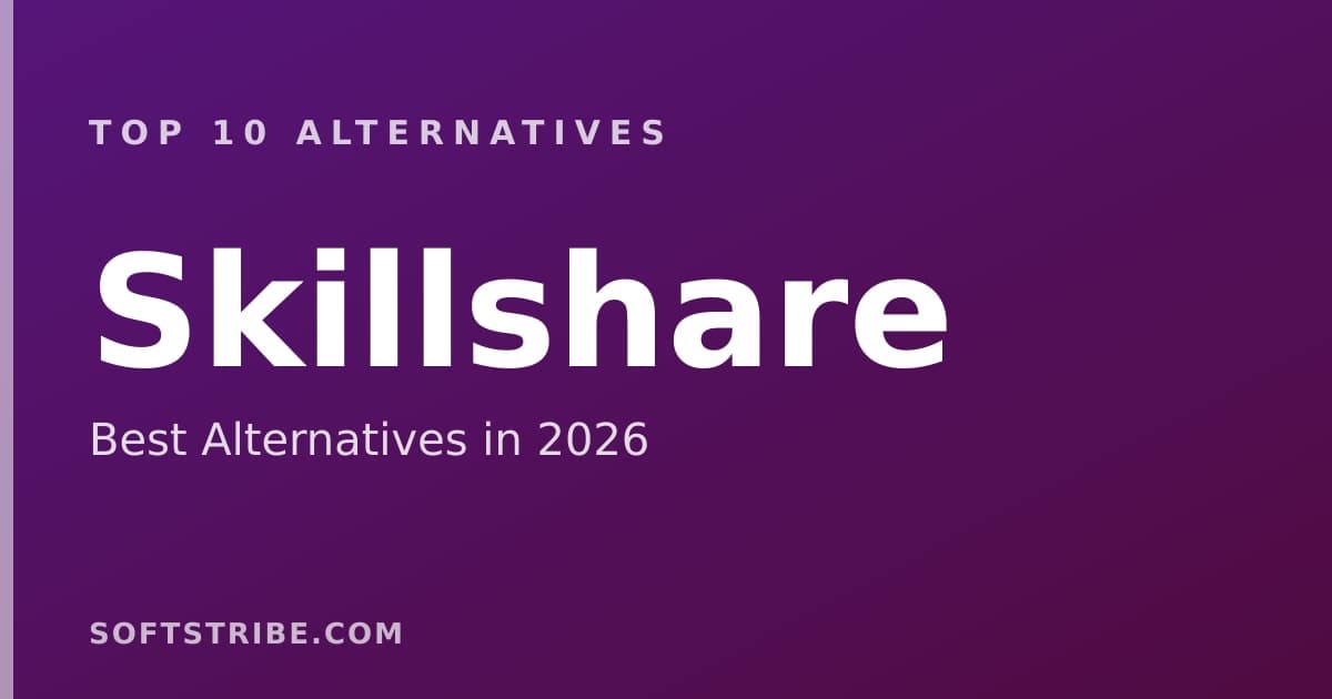 Top 10+ Alternatives for Skillshare in 2026