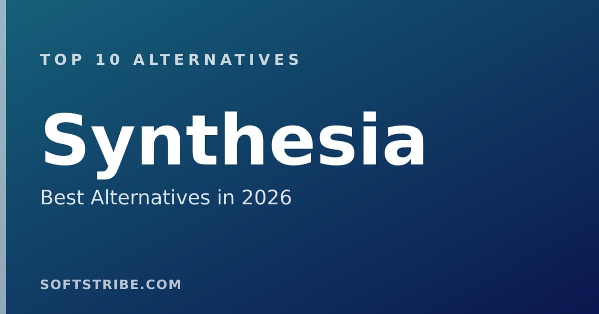 Top 10+ Alternatives for Synthesia in 2026