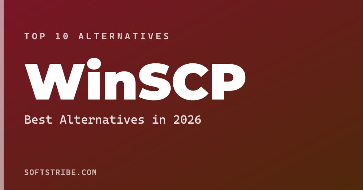Best WinSCP Alternatives: For File transfer in 2026