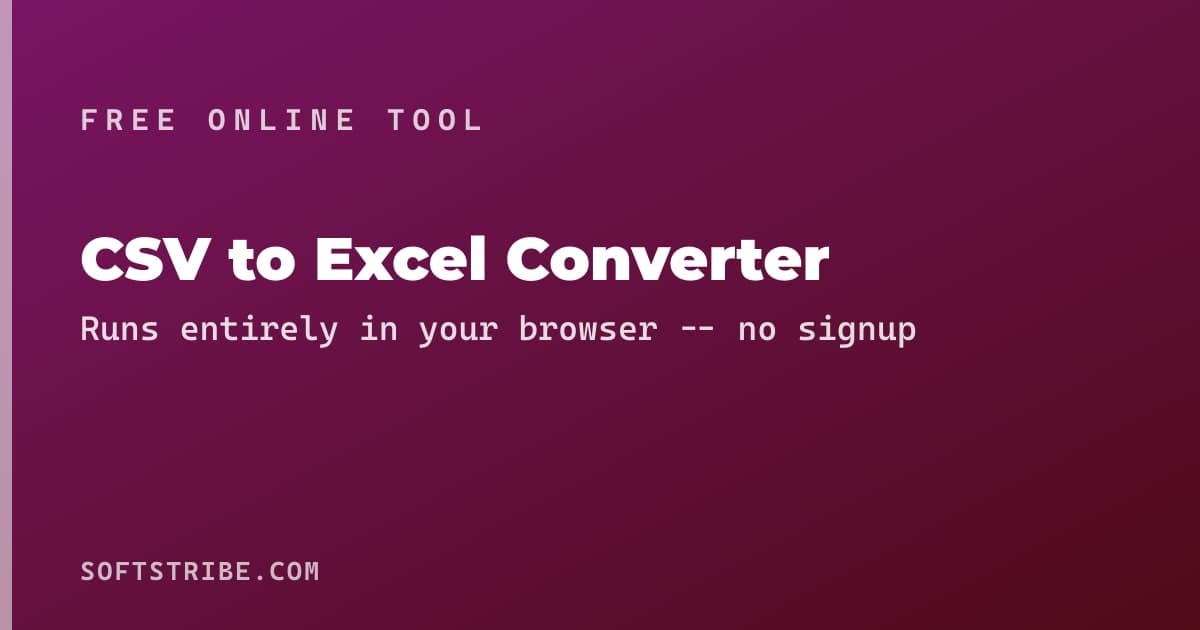CSV to Excel Converter