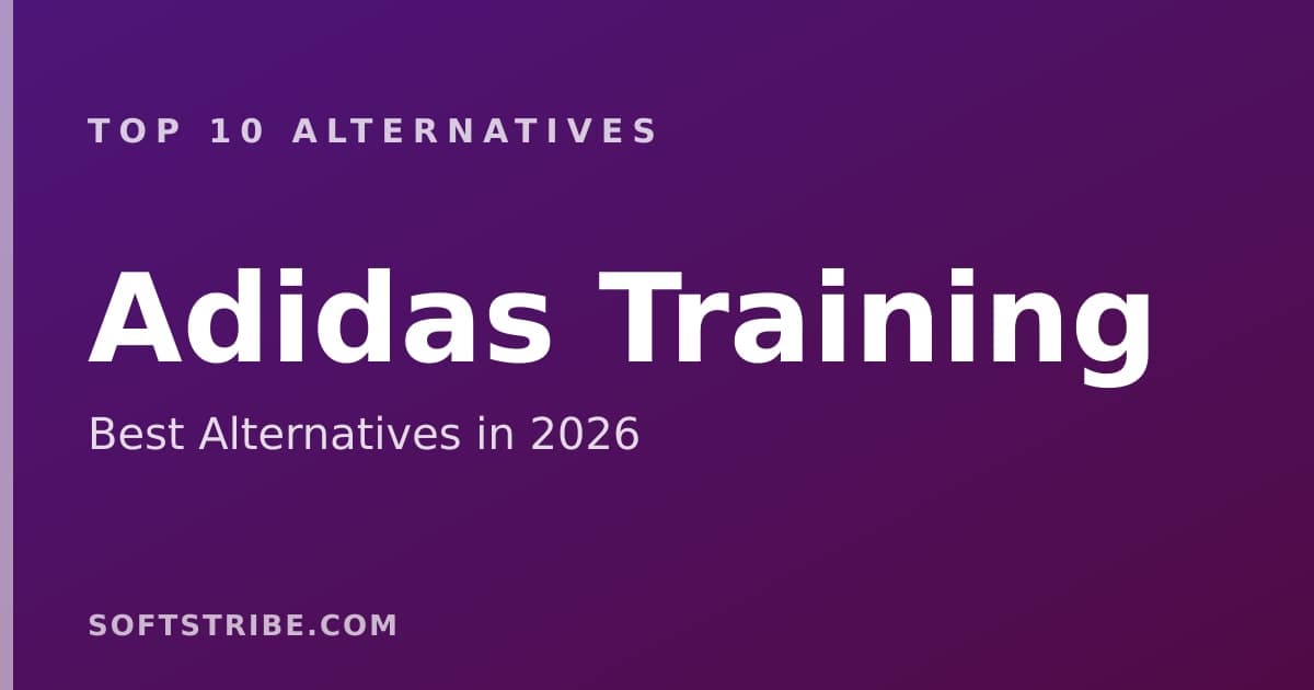 Top 10+ Alternatives for Adidas Training in 2026