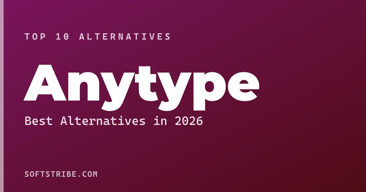 Best Anytype Alternatives: For Personal workspace in 2026