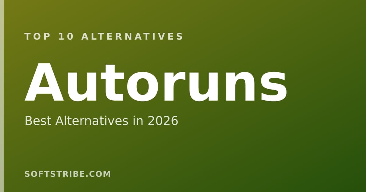 Top 10+ Alternatives for Autoruns in 2026