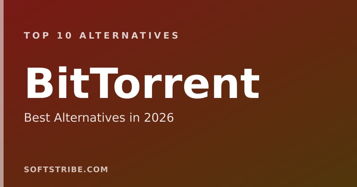 Top 10+ Alternatives for BitTorrent in 2026
