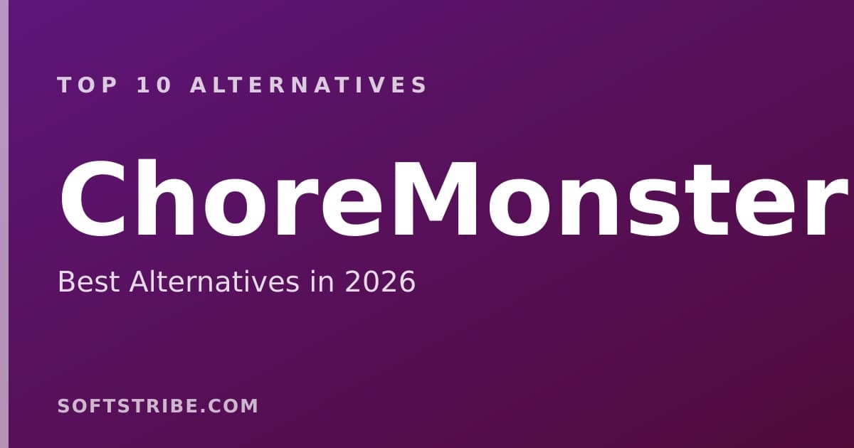 Top 10+ Alternatives for ChoreMonster in 2026