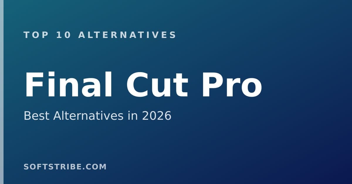 Top 10+ Alternatives for Final Cut Pro in 2026