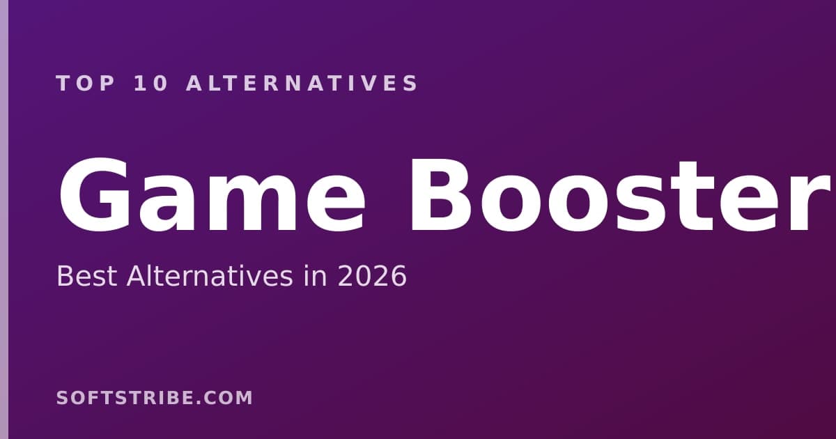 Top 10+ Alternatives for Game Booster in 2025