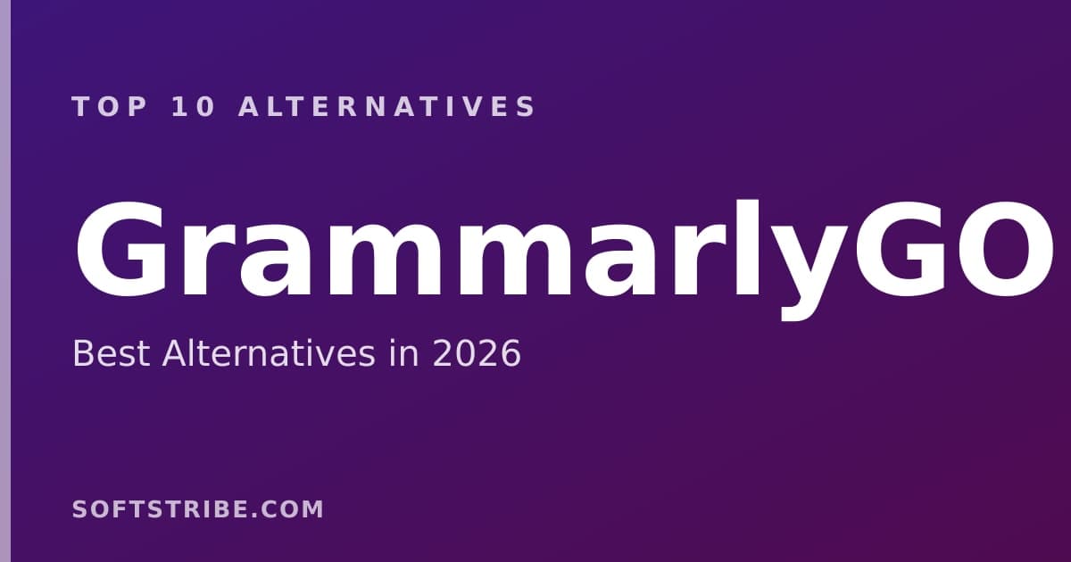 Top 10+ Alternatives for GrammarlyGO in 2026
