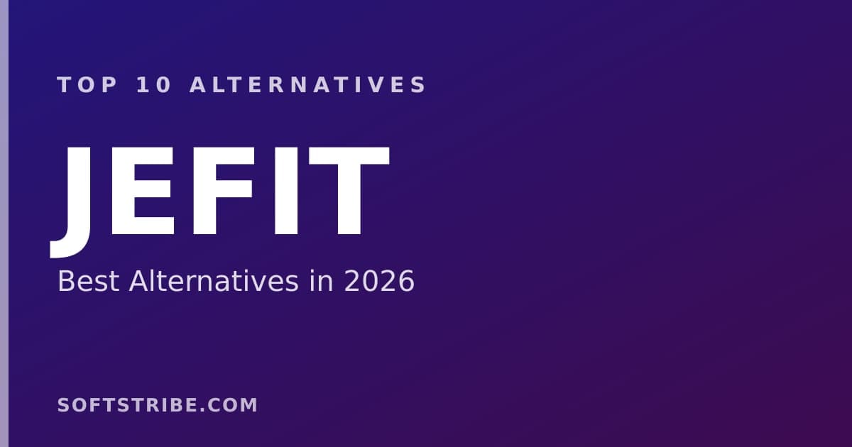 Top 10+ Alternatives for JEFIT in 2026