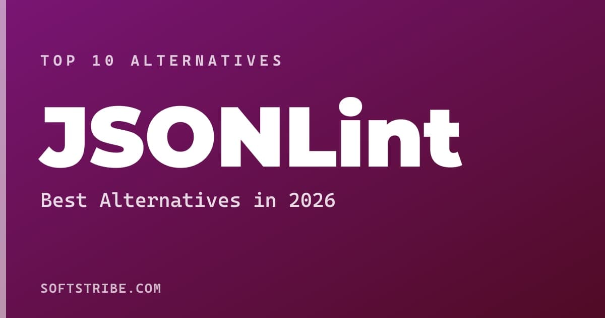 Best JSONLint Alternatives: Validating and formatting JSON in 2026