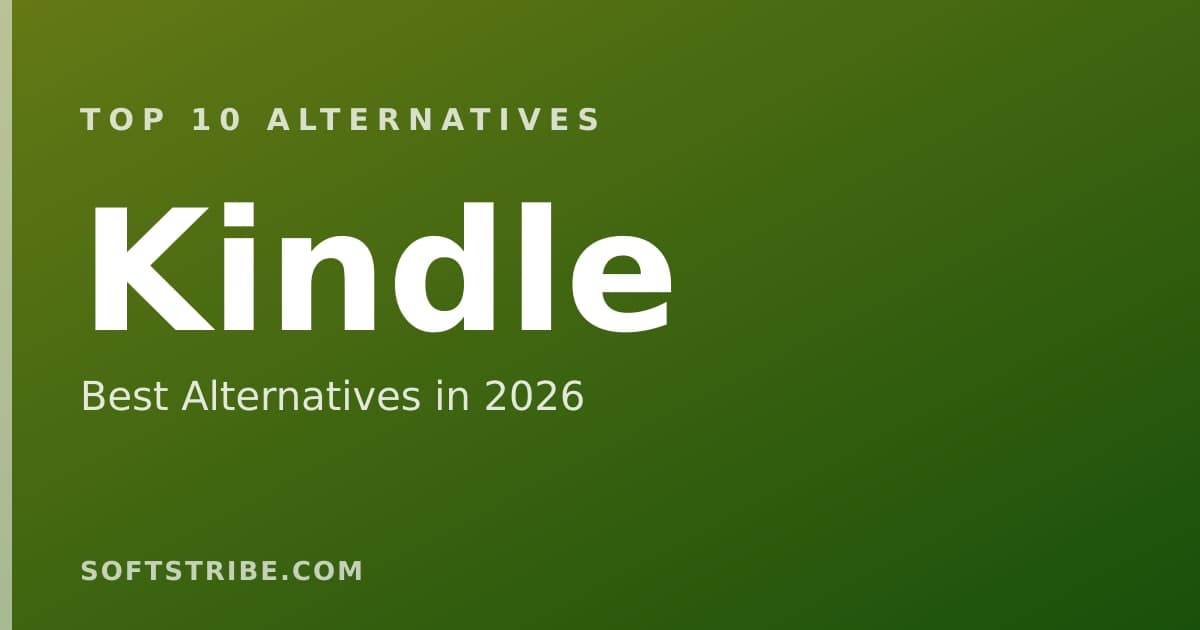 Top 10+ Alternatives for Kindle in 2026