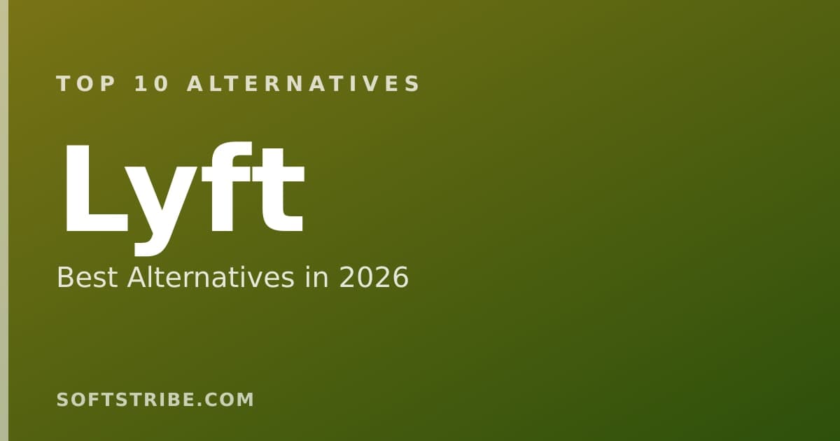 Top 10+ Alternatives for Lyft in 2026