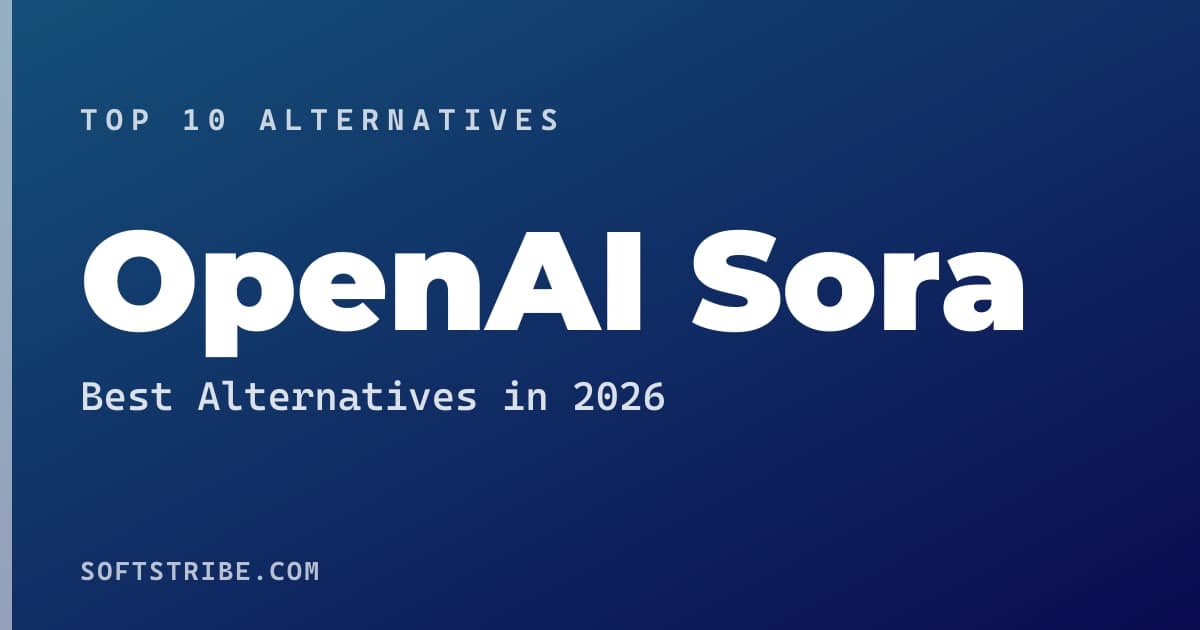 Best OpenAI Sora Alternatives: For Generating AI-powered video from text in 2026