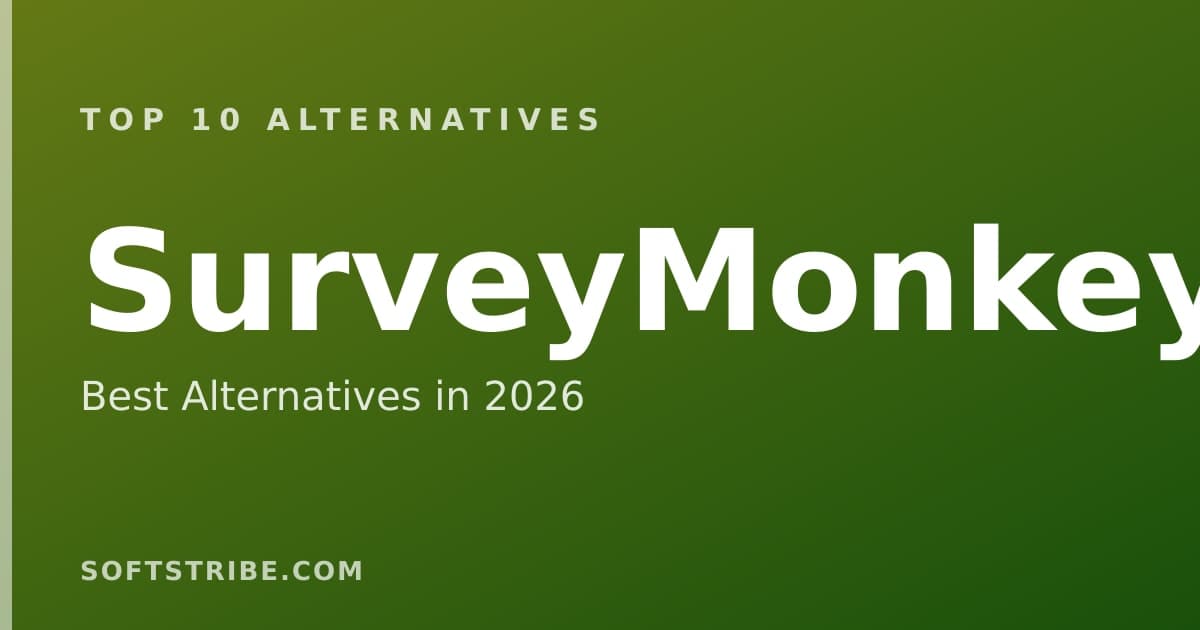 Top 10+ Alternatives for SurveyMonkey in 2026