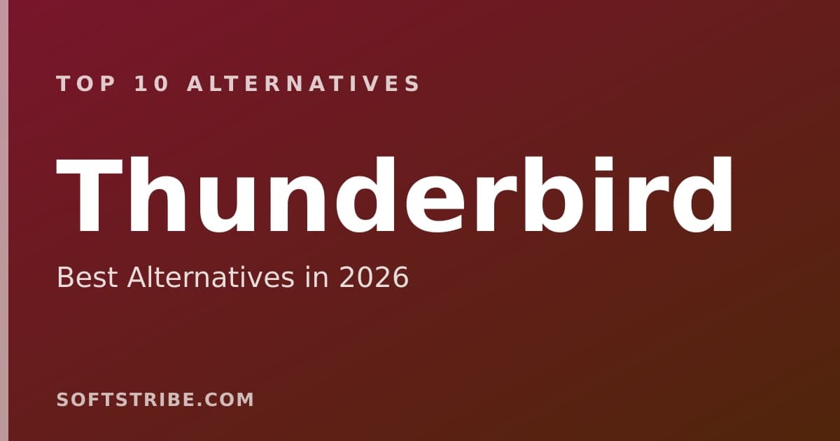 Best Thunderbird Alternatives: For Open-source email client in 2026