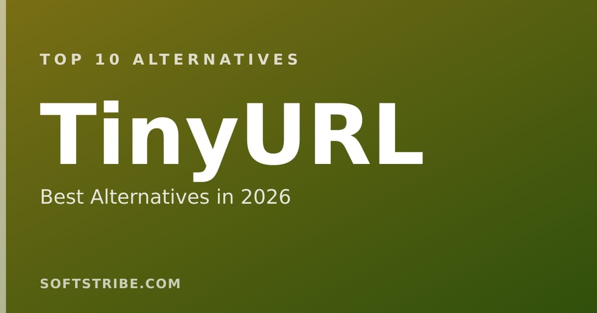 Top 10+ Alternatives for TinyURL in 2026