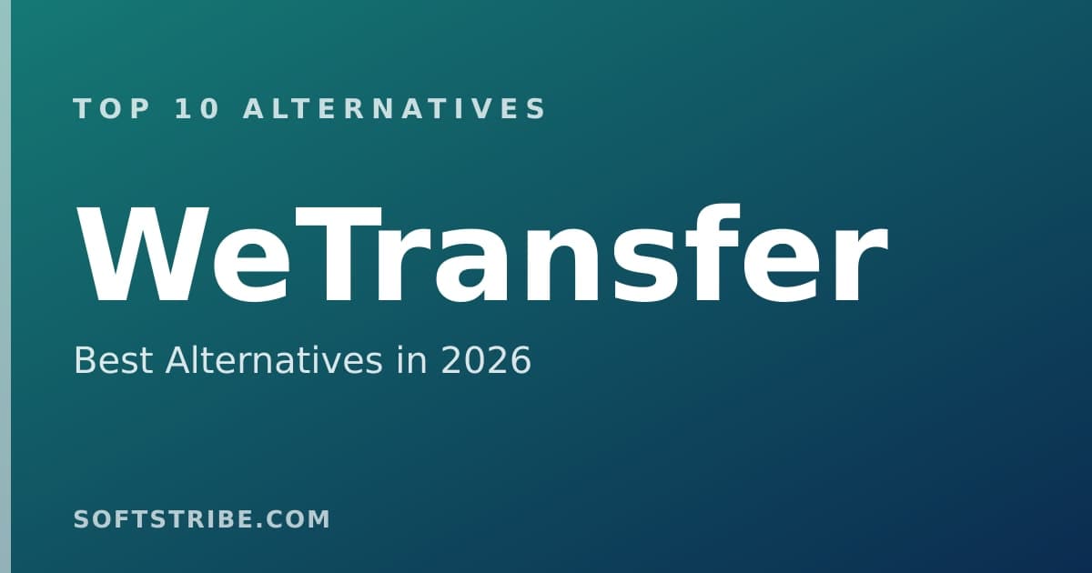Top 10+ Alternatives for WeTransfer in 2026