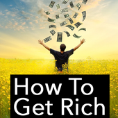 How To Get Rich 