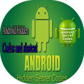 Android Hidden Codes and shotcut