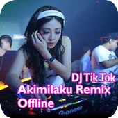 DJ Remix Akimilaku Offline