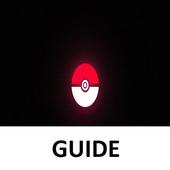 Guide for Pokemon Go Advanced For PC