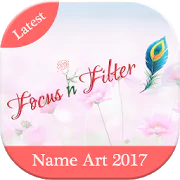 Focus n Filter - Name Art