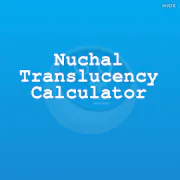 Nuchal Translucency Calculator