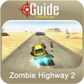 Guide for Zombie Highway 2