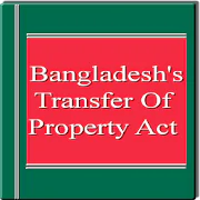 Bangladesh -Transfer of Property Act 1882