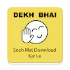 Dekh Bhai APK 1.4.3