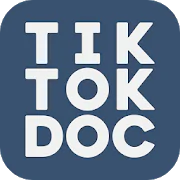 Tik Tok Doc APK v1.0.19 (479)