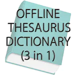 Offline Thesaurus Dictionary Latest Version Download