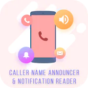 Caller Name Announcer & Notification Reader APK v2.0 (479)