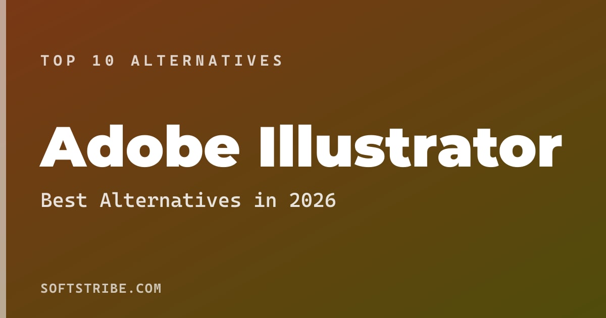 Top 10+ Alternatives for Adobe Illustrator in 2026