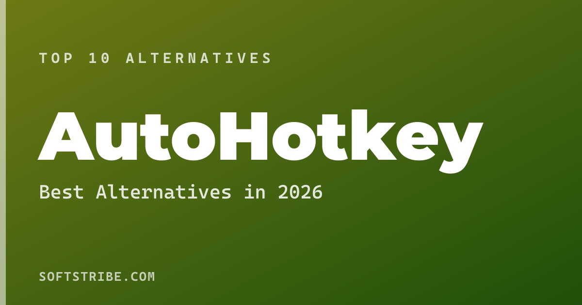 Best AutoHotkey Alternatives: For Task automation in 2026