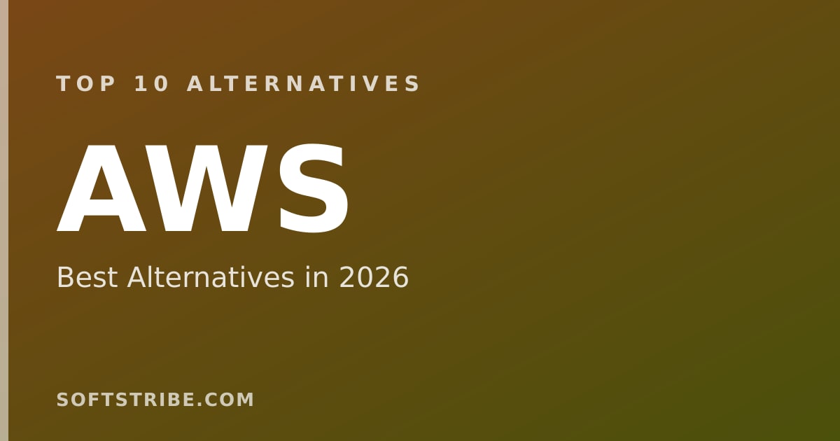 Top 10 Best Alternatives for AWS in 2026
