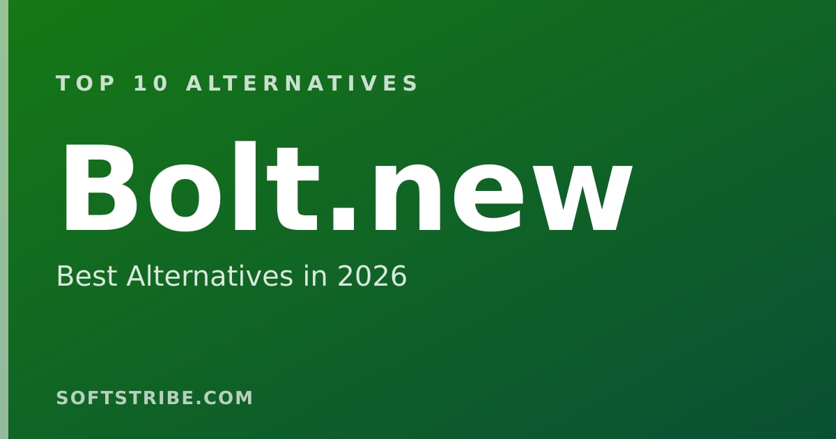 Top 10 Best Alternatives for Bolt.new in 2026